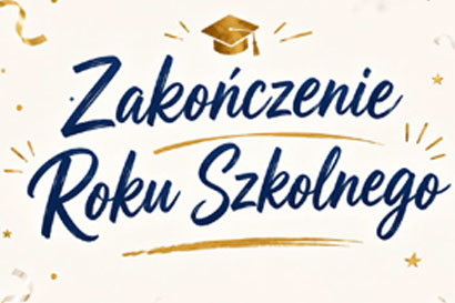 Zakończenie Roku Szkolnego